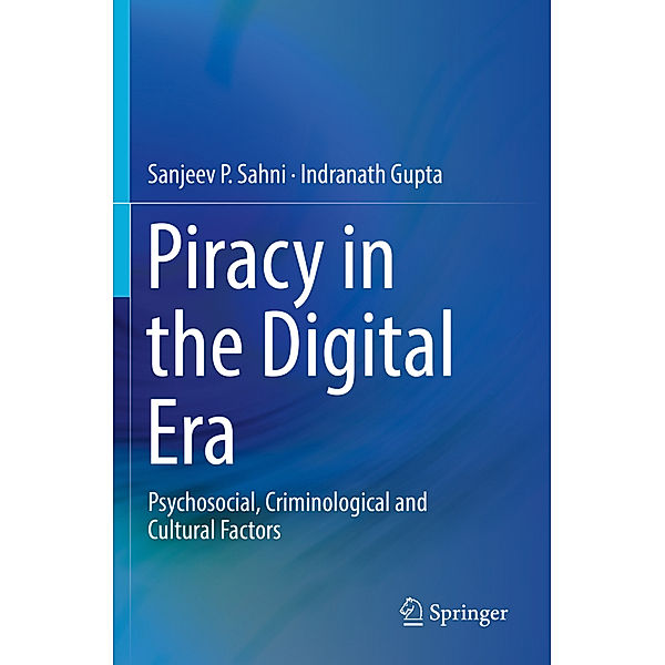 Piracy in the Digital Era, Sanjeev P. Sahni, Indranath Gupta