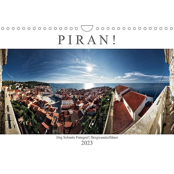 PIRAN!AT-Version  (Wandkalender 2023 DIN A4 quer), Jörg Schmöe