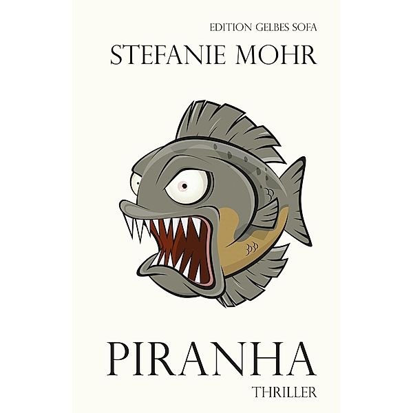 Piranha, Stefanie Mohr