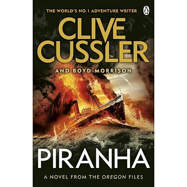 Piranha / The Oregon Files Bd.10, Clive Cussler, Boyd Morrison