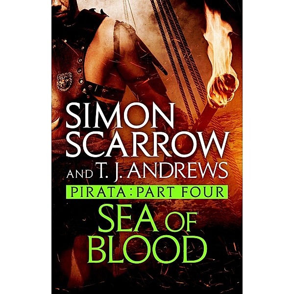Pirata: Sea of Blood / Pirata Bd.4, Simon Scarrow, T. J. Andrews