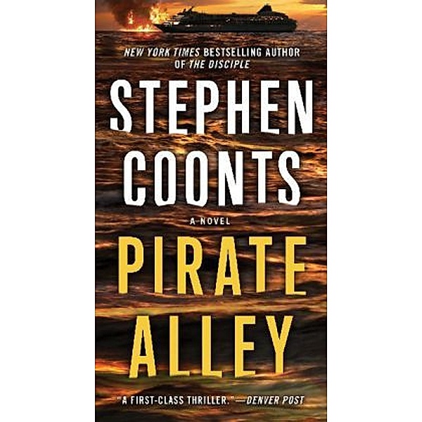 Pirate Alley, Stephen Coonts