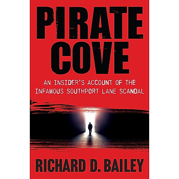 Pirate Cove, Richard D. Bailey