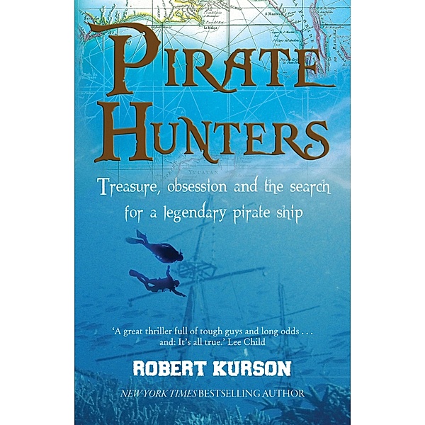 Pirate Hunters, Robert Kurson