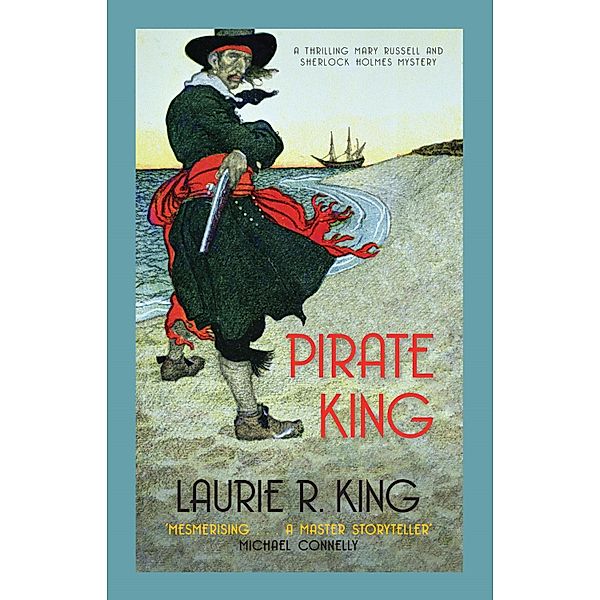 Pirate King / Mary Russell & Sherlock Holmes Bd.11, Laurie R. King
