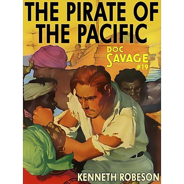 Pirate of the Pacific / Wildside Press, Kenneth Robeson