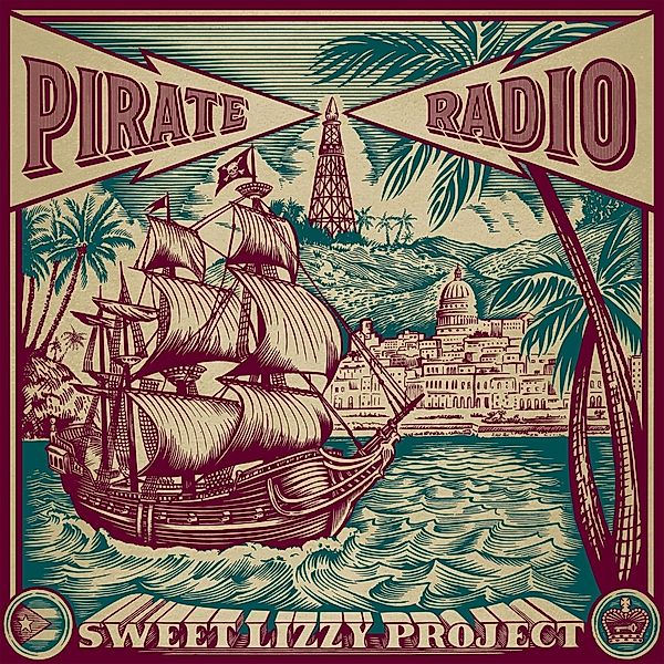 Pirate Radio (Vinyl), Sweet Lizzy Project
