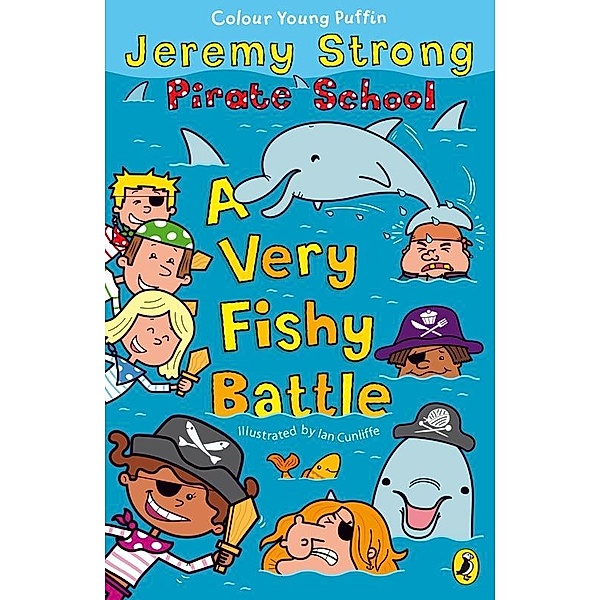 Pirate School: A Very Fishy Battle / Pirate School, Jeremy Strong