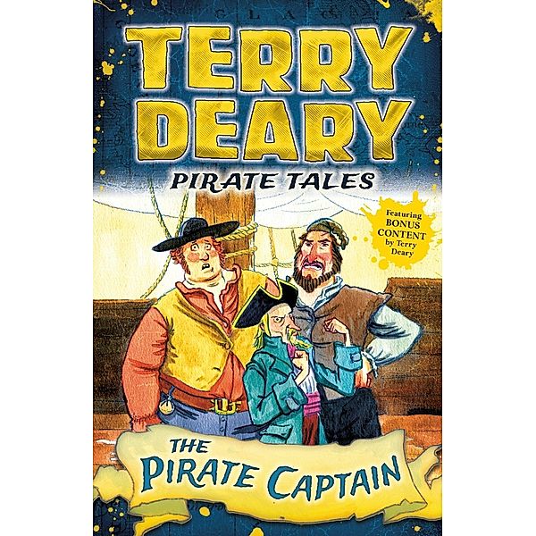 Pirate Tales: The Pirate Captain / Bloomsbury Education, Terry Deary