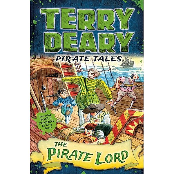 Pirate Tales: The Pirate Lord / Bloomsbury Education, Terry Deary