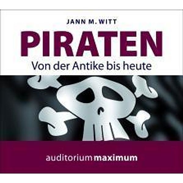 Piraten, 1 Audio-CD, Jann M. Witt