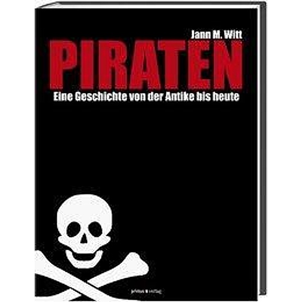 Piraten, Jann M. Witt