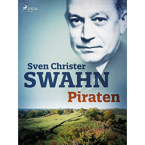 Piraten, Sven Christer Swahn