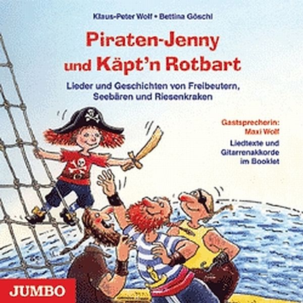 Piraten-Jenny Und Käpt'N Rotba, Klaus-Peter Wolf, Bettina Göschl