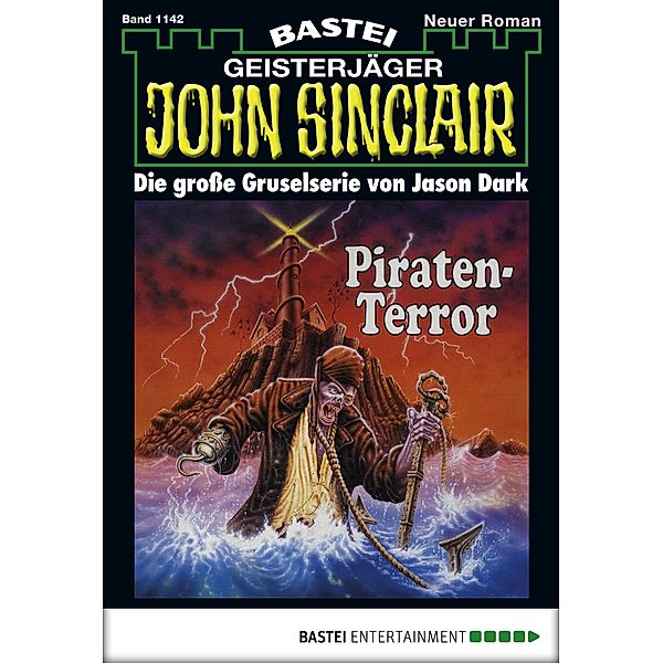 Piraten-Terror / John Sinclair Bd.1142, Jason Dark