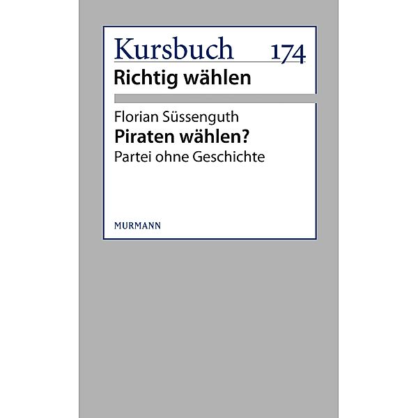 Piraten wählen?, Florian Süssenguth