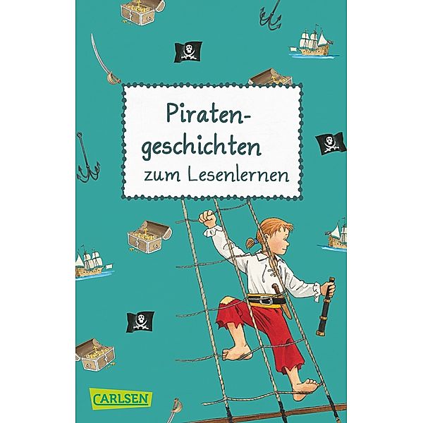 Piratengeschichten zum Lesenlernen, Manuela Mechtel, Christa Holtei, Imke Rudel