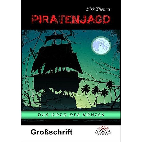 Piratenjagd, Großdruck-Ausgabe, Kirk Thomas