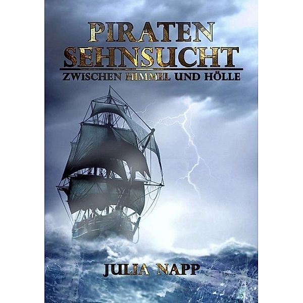 Piratensehnsucht, Julia Napp