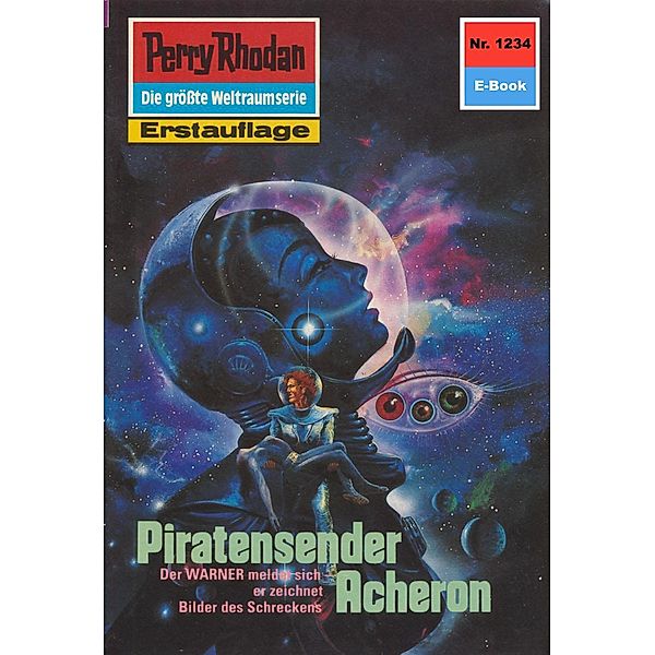 Piratensender Acheron (Heftroman) / Perry Rhodan-Zyklus Chronofossilien - Vironauten Bd.1234, Ernst Vlcek