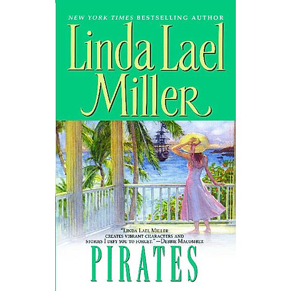 Pirates, Linda Lael Miller