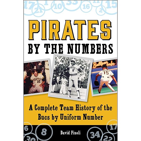 Pirates By the Numbers, David Finoli