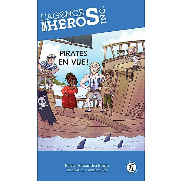 Pirates en vue, Bonin Pierre-Alexandre Bonin