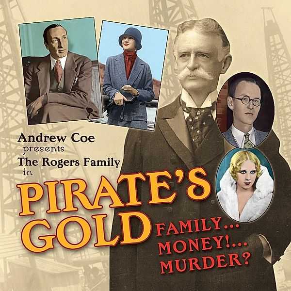 Pirate's Gold, Andrew Coe