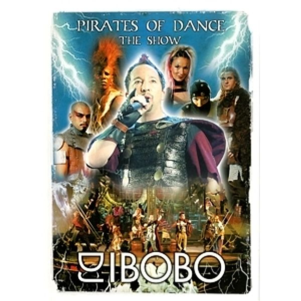 Pirates Of Dance-The Show, Dj Bobo