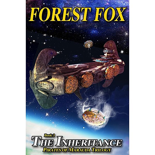 Pirates of Marauda: The Inheritance, Forest Fox, Robert D'Elia