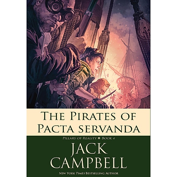 Pirates of Pacta Servanda, Jack Campbell
