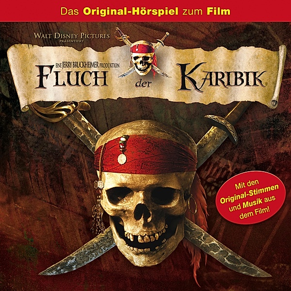 Pirates of the Caribbean Hörspiel - 1 - Fluch der Karibik (Das Original-Hörspiel zum Kinofilm)