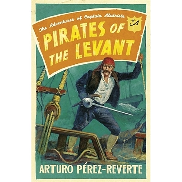 Pirates of the Levant, Arturo Perez-Reverte