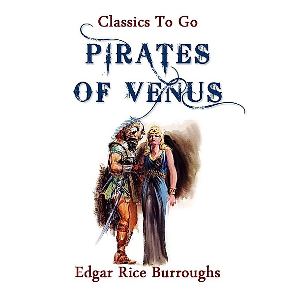 Pirates of Venus, Edgar Rice Burroughs