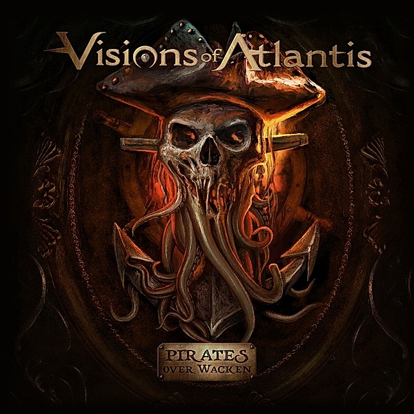 Pirates Over Wacken (2 LPs) (Vinyl), Visions Of Atlantis