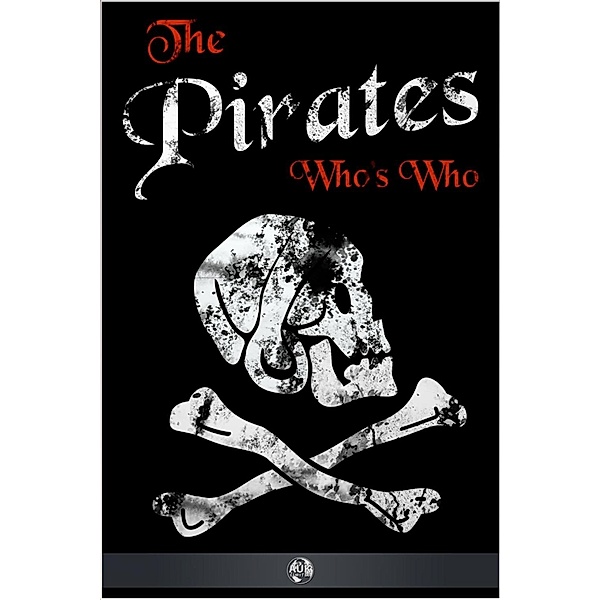 Pirates' Who's Who / Andrews UK, Philip Gosse