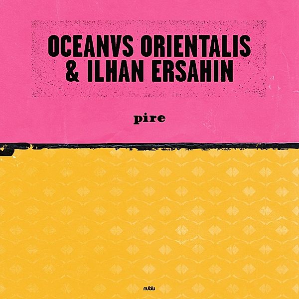 Pire/Mesta, Ilhan Ersahin