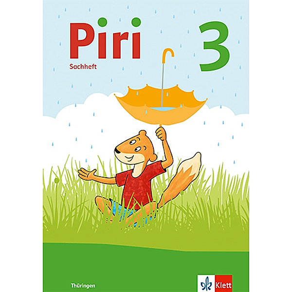 Piri 3 Sachunterricht. Ausgabe für Thüringen