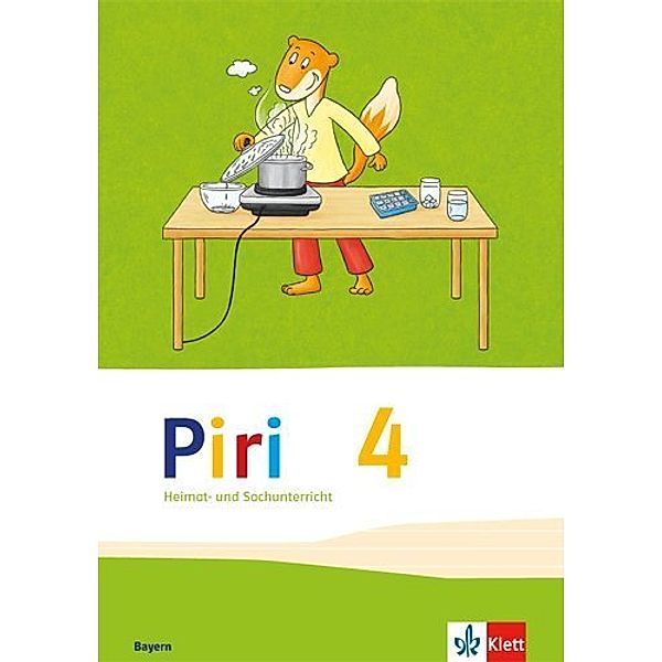 Piri Heimat- und Sachunterricht. Ausgabe für Bayern ab 2014 / Piri Heimat- und Sachunterricht 4. Ausgabe Bayern