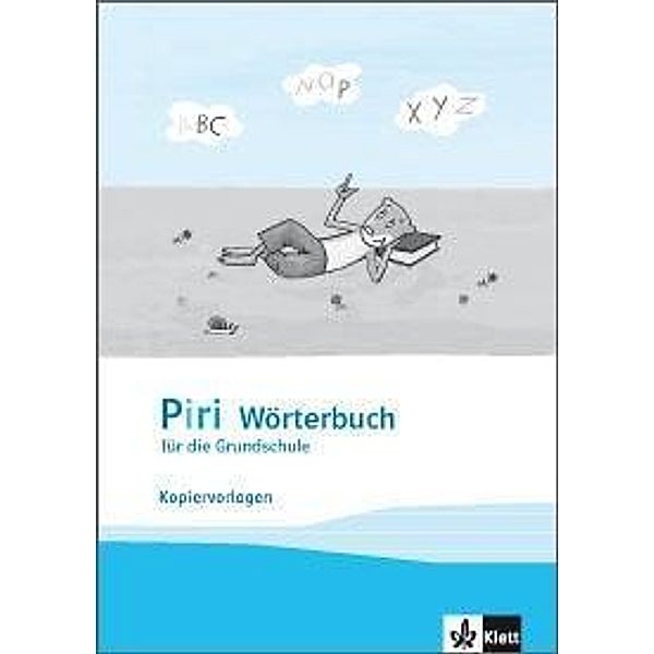 Piri Wörterbuch für die Grundschule: Piri Wörterbuch
