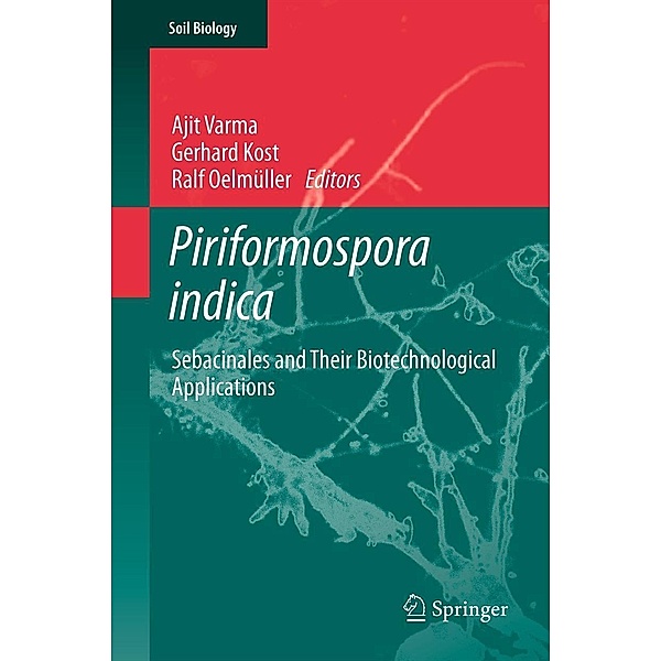 Piriformospora indica / Soil Biology Bd.33