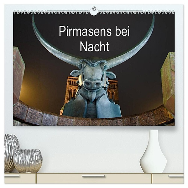 Pirmasens bei Nacht (hochwertiger Premium Wandkalender 2024 DIN A2 quer), Kunstdruck in Hochglanz, Florian Seibel