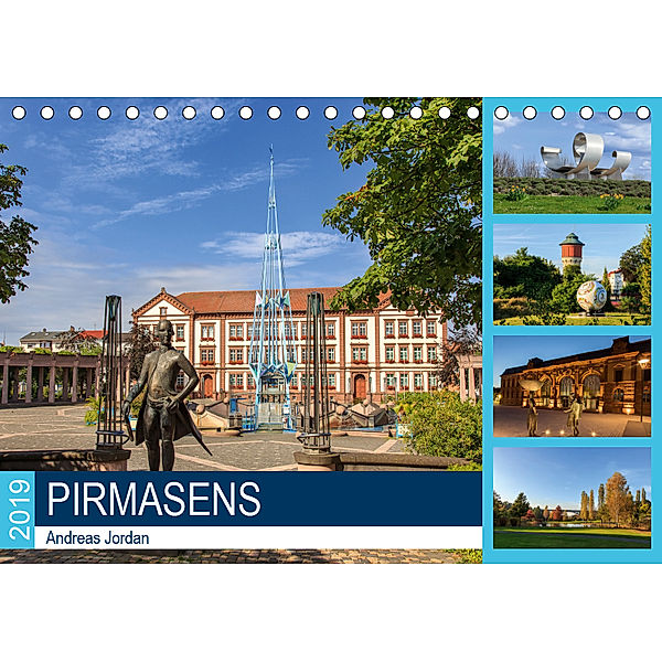Pirmasens (Tischkalender 2019 DIN A5 quer), Andreas Jordan