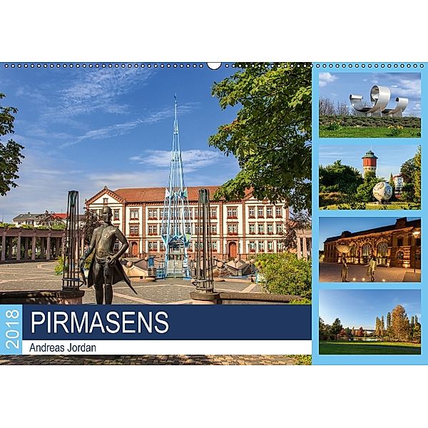 Pirmasens (Wandkalender 2018 DIN A2 quer), Andreas Jordan