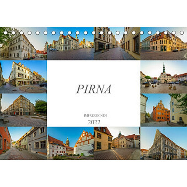 Pirna Impressionen (Tischkalender 2022 DIN A5 quer), Dirk Meutzner