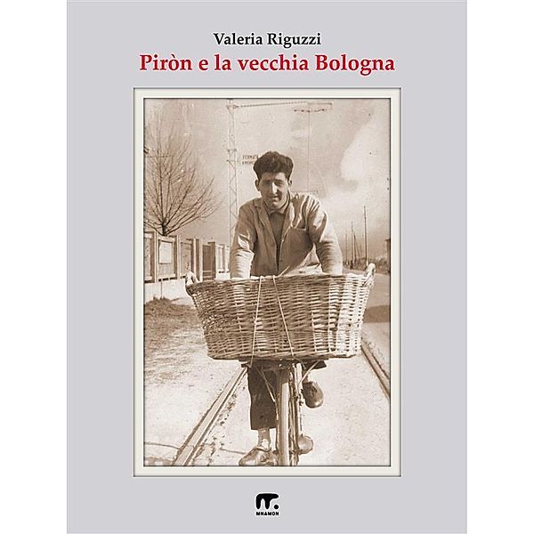 Piròn e la vecchia Bologna, Valeria Riguzzi