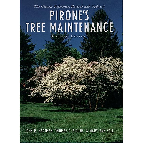 Pirone's Tree Maintenance, John R. Hartman, Thomas P. Pirone, Mary Ann Sall