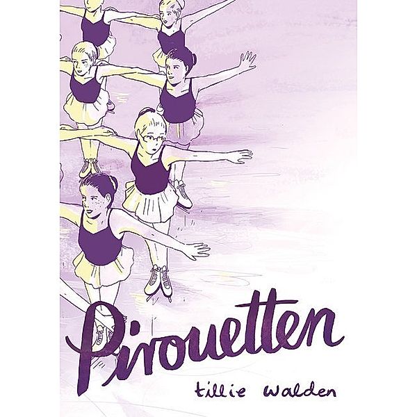 Pirouetten, Tillie Walden