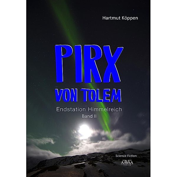 Pirx von Tolem: 2 Pirx von Tolem, Hartmut Köppen