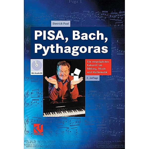 PISA, Bach, Pythagoras, Dietrich Paul